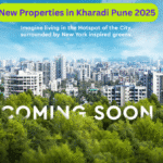 New Properties in Kharadi