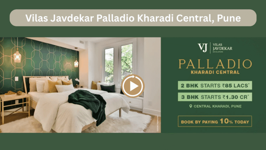 Vilas Javdekar Palladio Kharadi Central, Pune