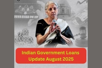 Indian Government Loans Update August 2025