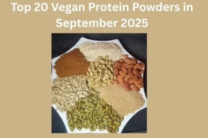 Top 20 Vegan Protein Powders in September 2025